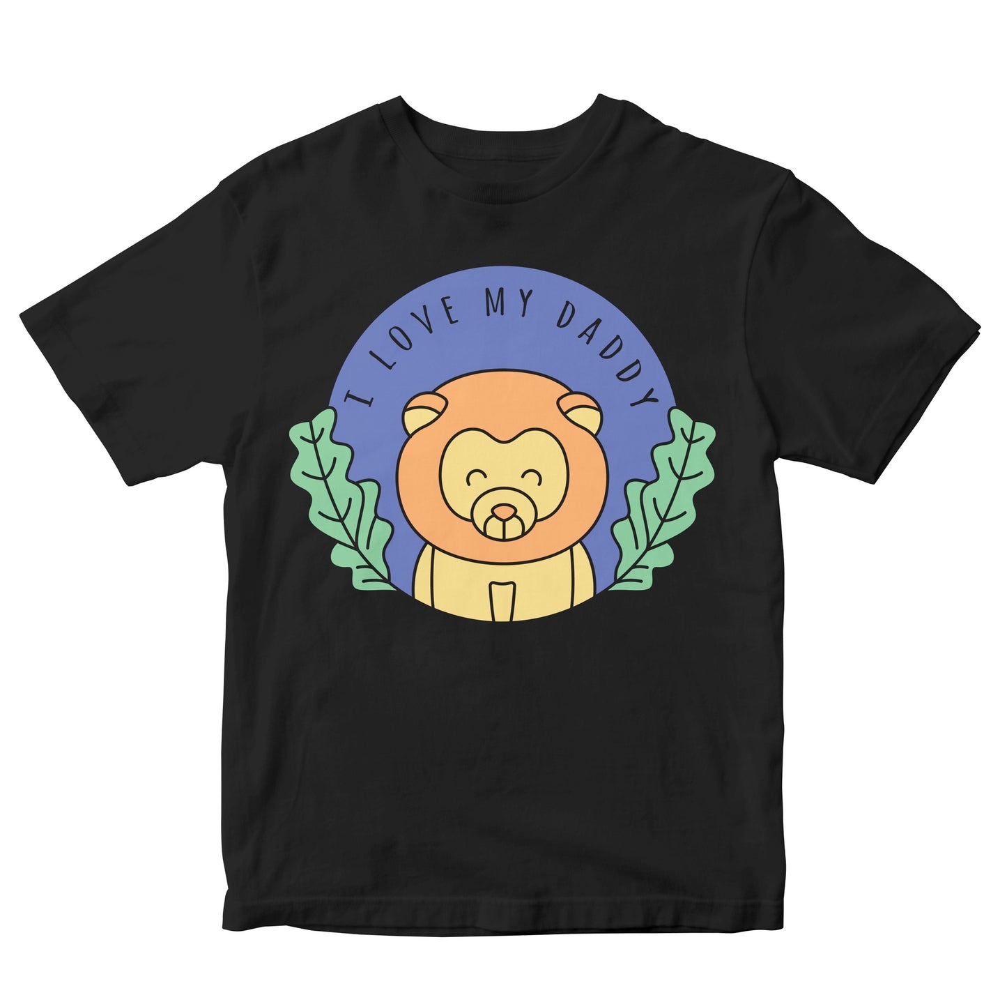 I Love My Daddy - Cute Lion Toddler