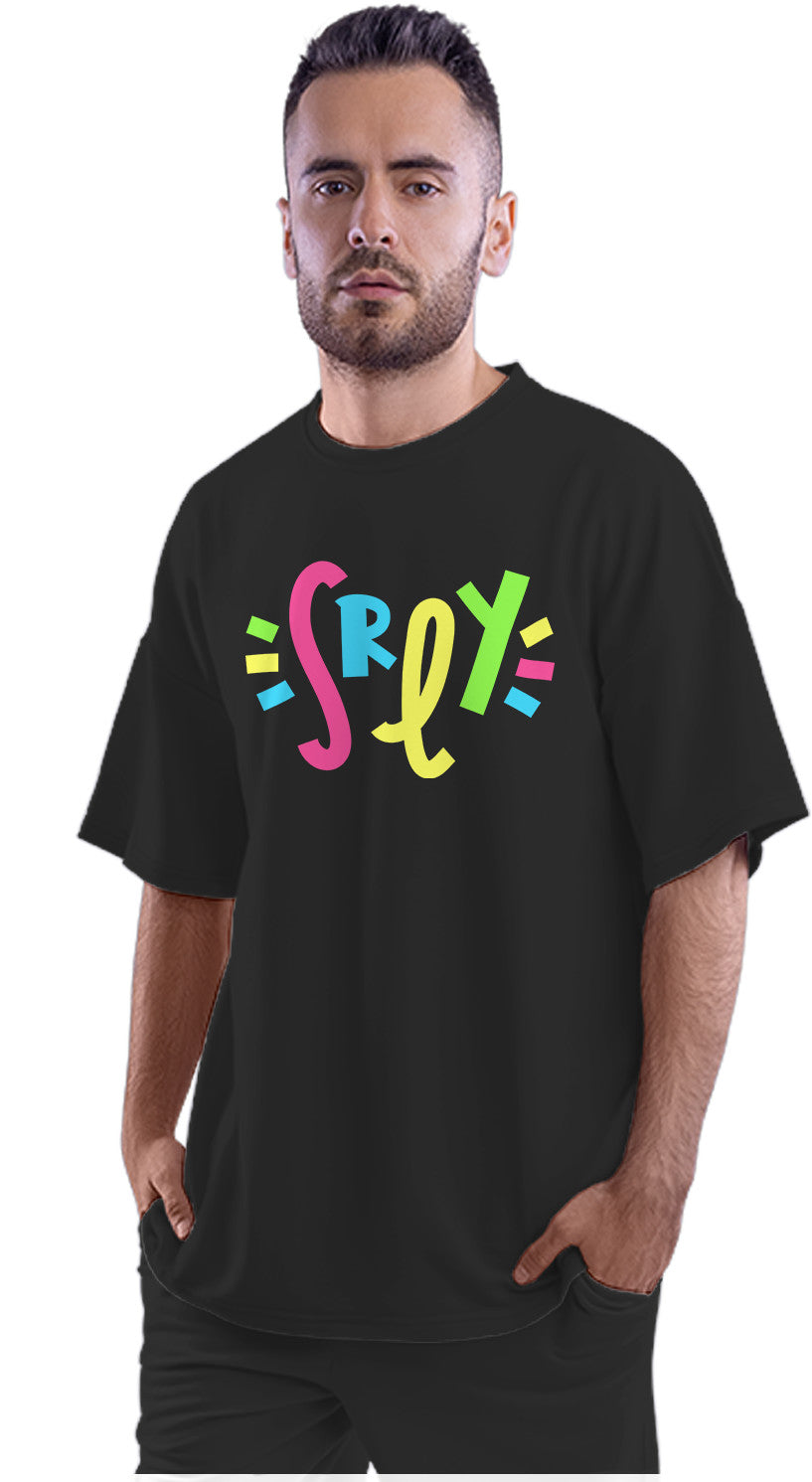 Srly - Seriously Oversized Unisex T-shirt