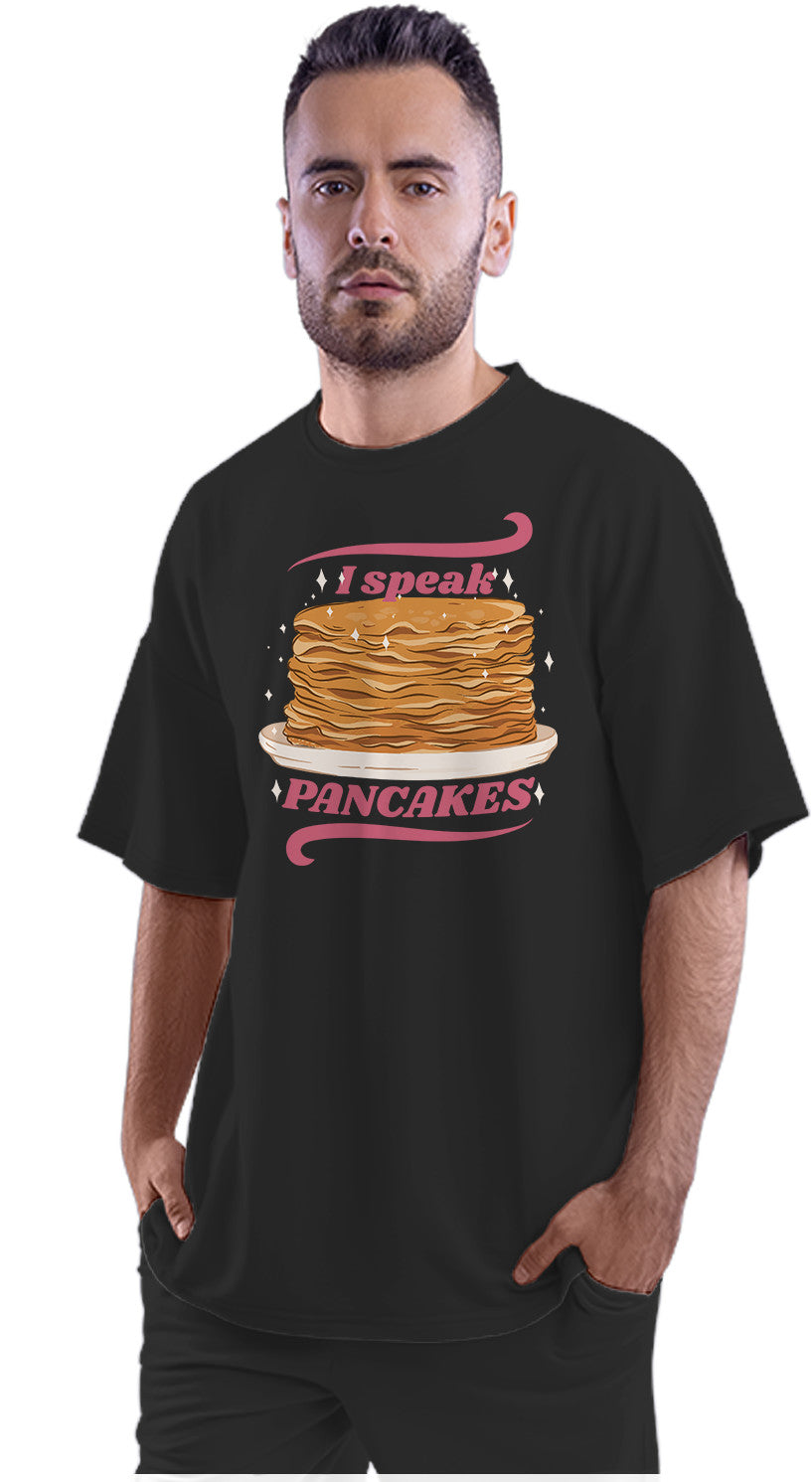 I Speak Pancakes Oversized Unisex T-shirt