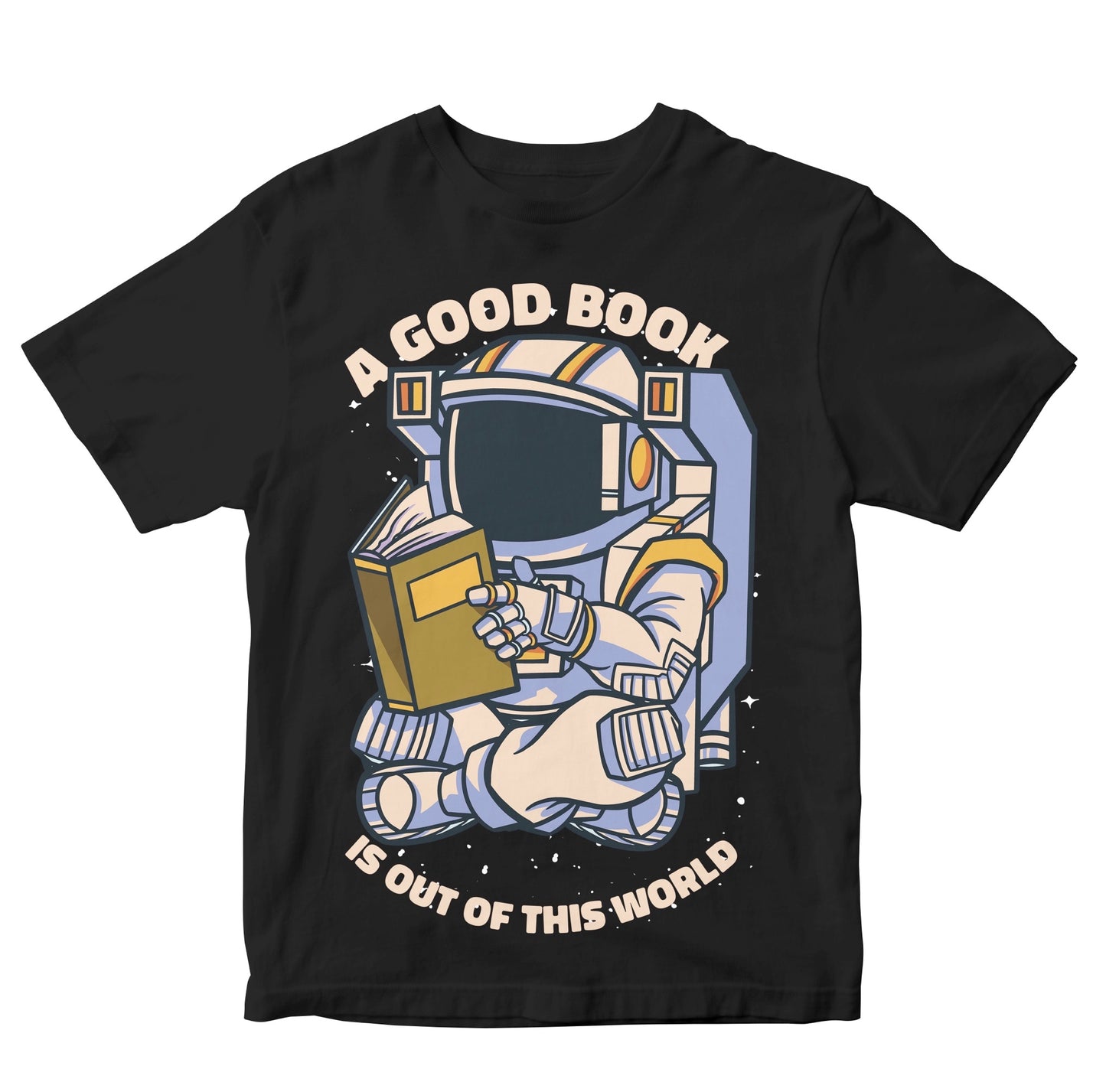 A Good Book Is Out Of This World - Astronaut Reading Kids