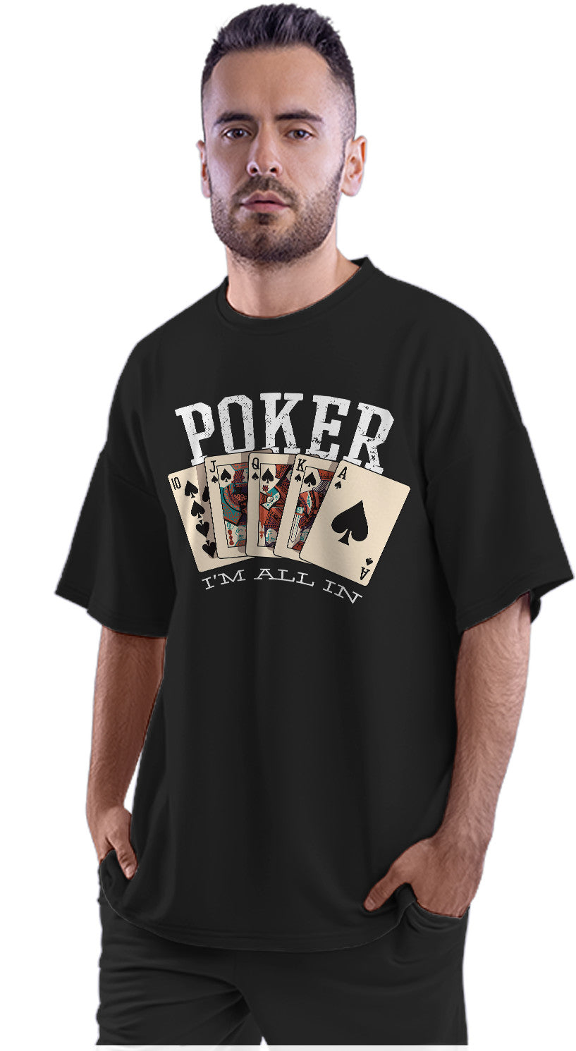 I'm All In - Poker Oversized Unisex T-shirt