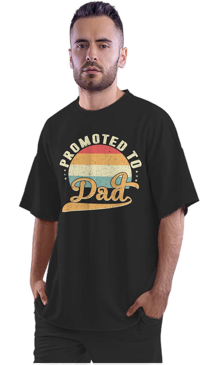 Promoted To Dad Oversized Unisex T-shirt