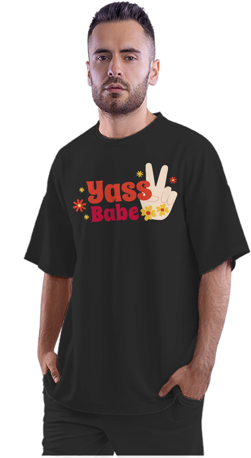 Yass Babe Oversized Unisex T-shirt
