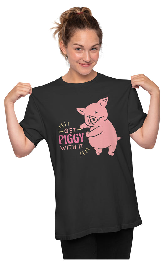 Get Piggy With It - Funny Jiggy Pig Oversized Unisex T-shirt