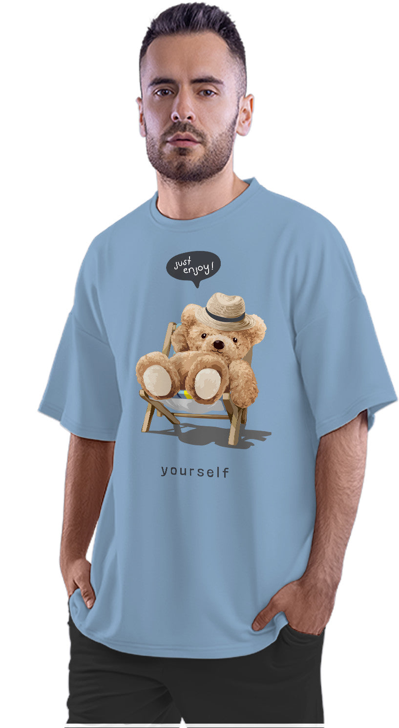 Just Enjoy Yourself - Teddy Bear Oversized Unisex T-shirt