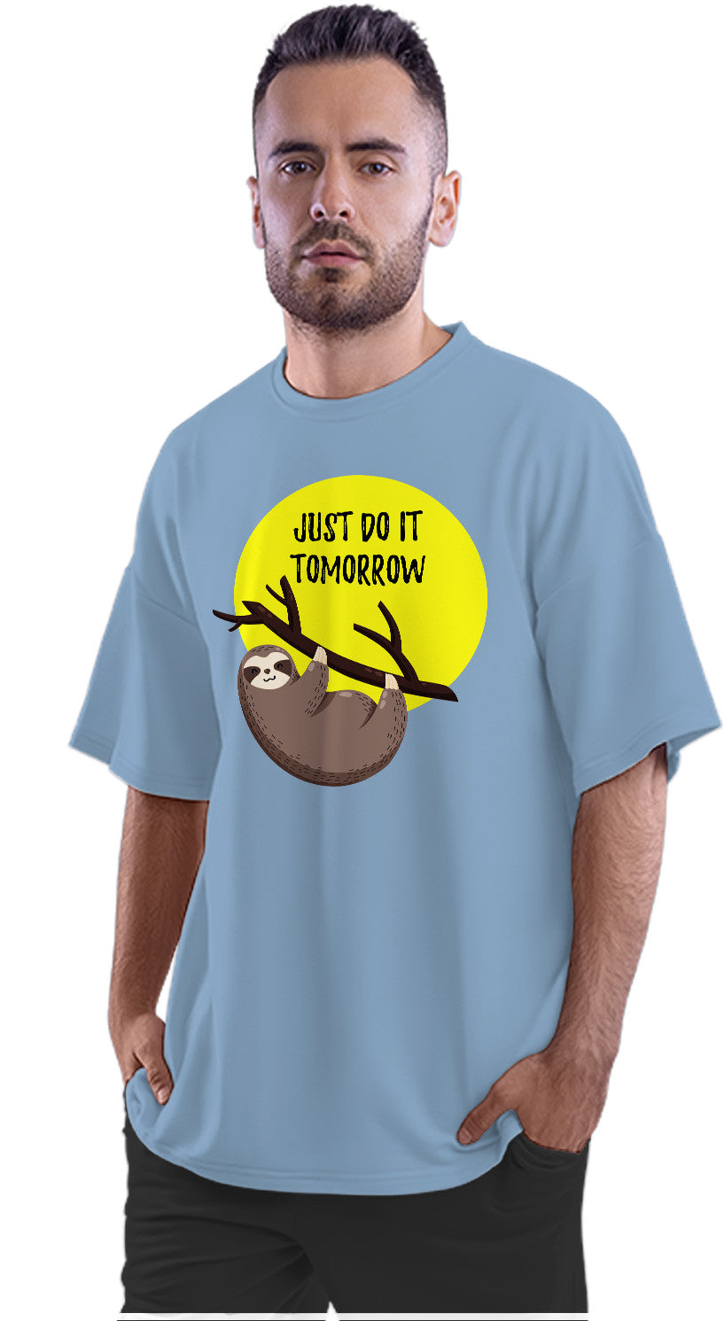 Just Do It Tomorrow - Funny Sloth Oversized Unisex T-shirt