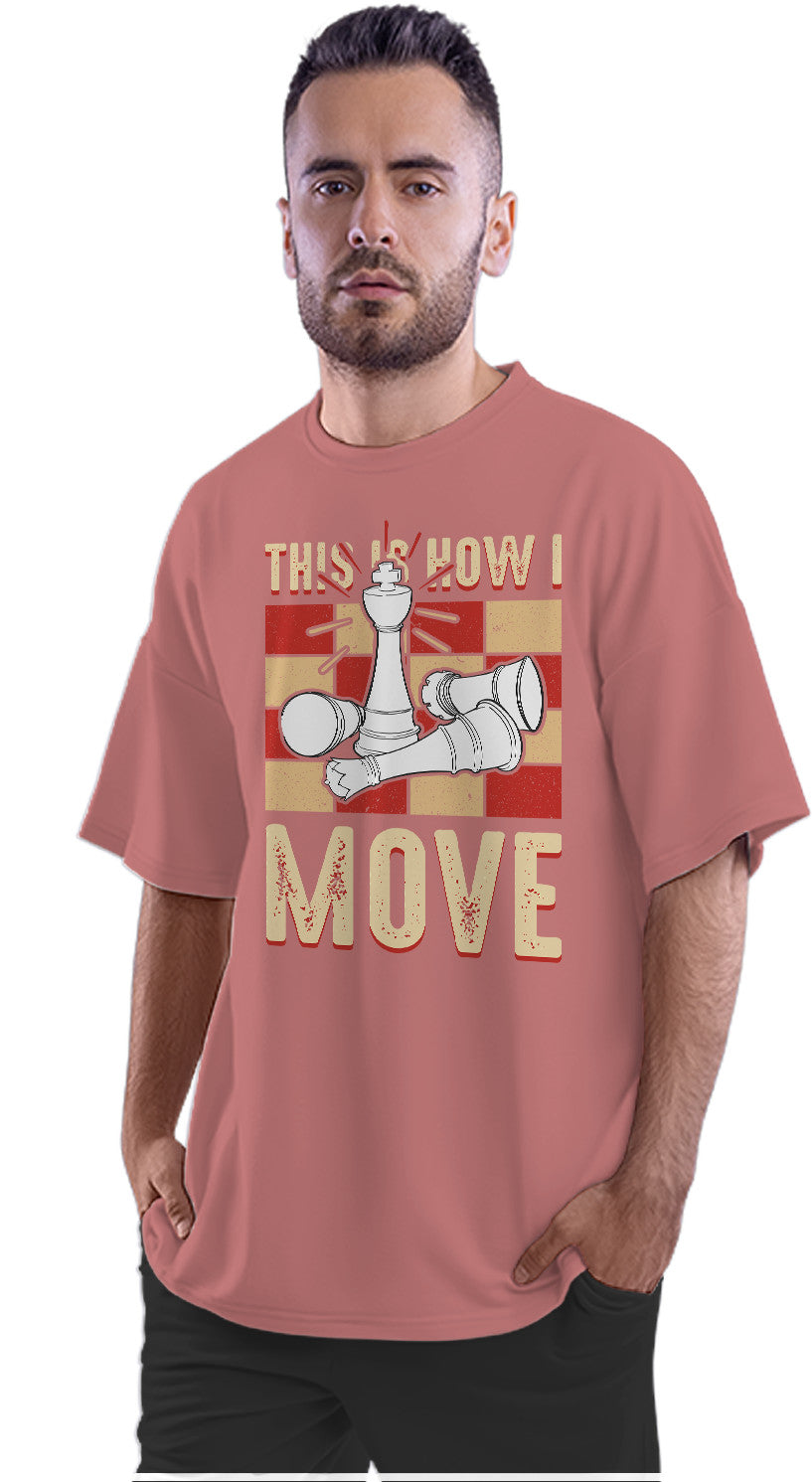 This Is How I Move - Chess Oversized Unisex T-shirt
