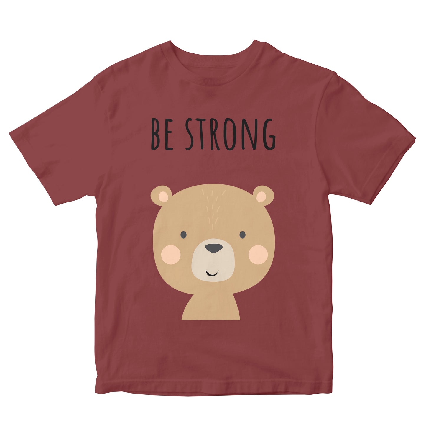 Be Strong - Teddy Bear Kids