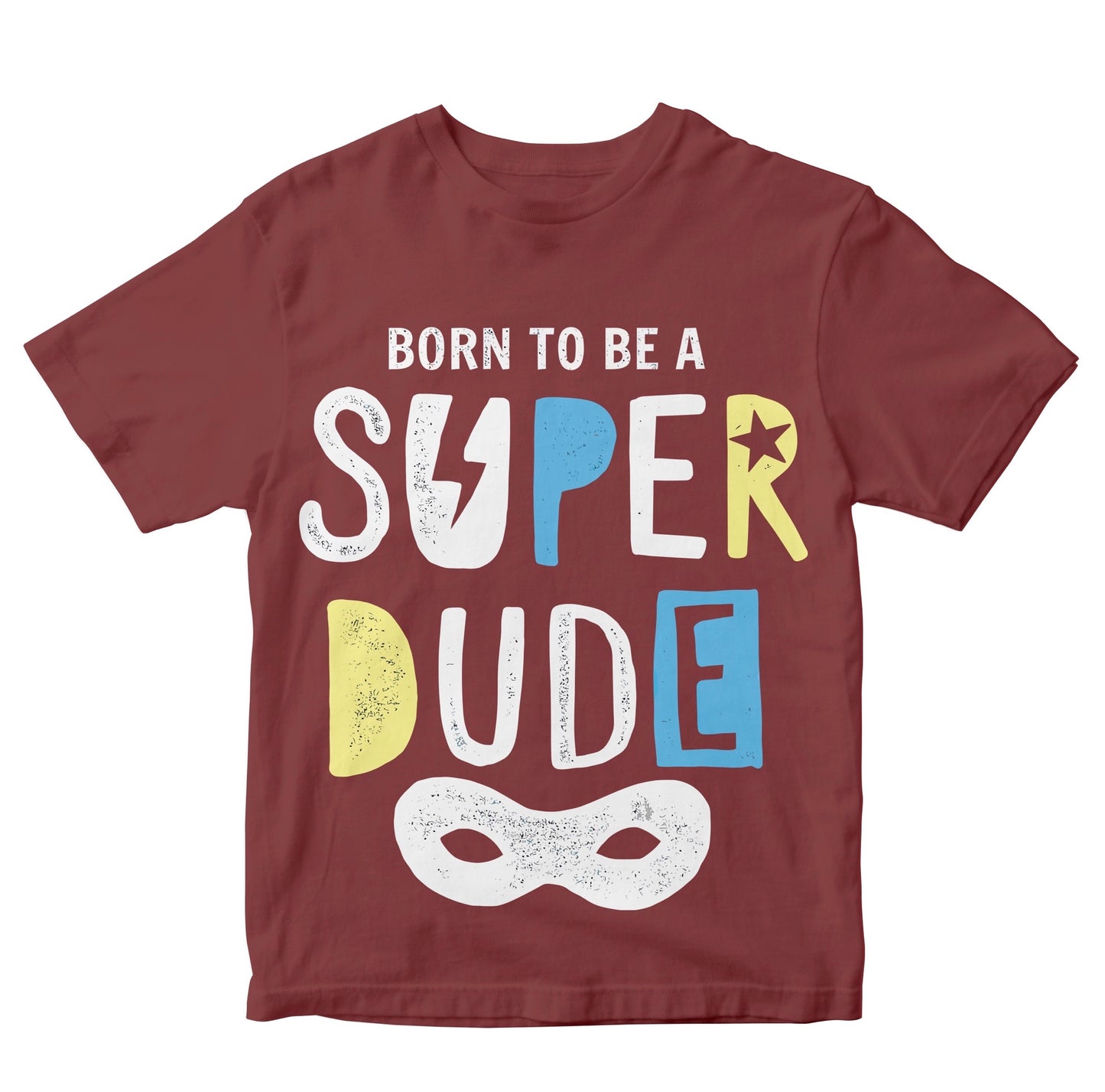 Born To Be A Super Dude Boys Kids Toddler