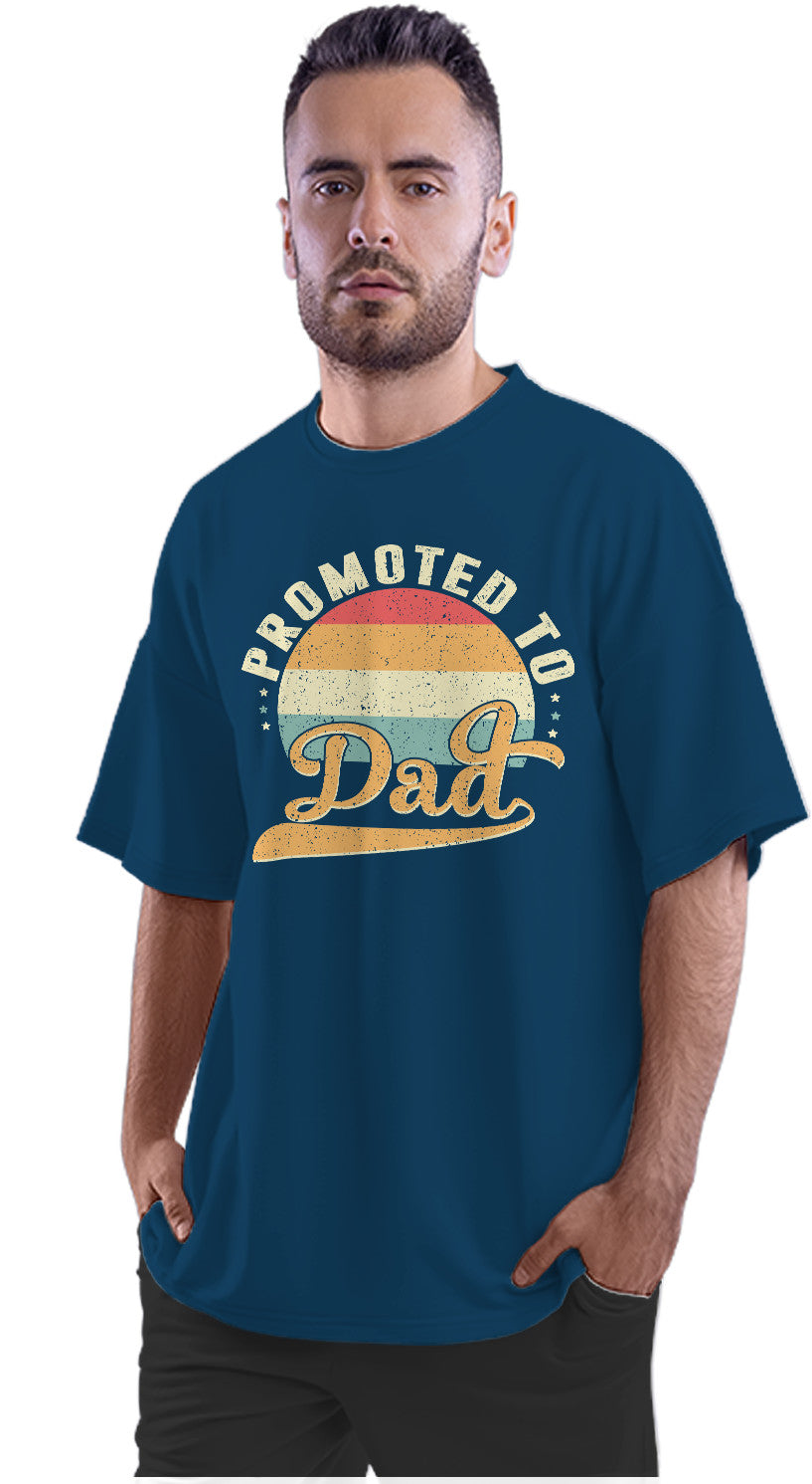 Promoted To Dad Oversized Unisex T-shirt