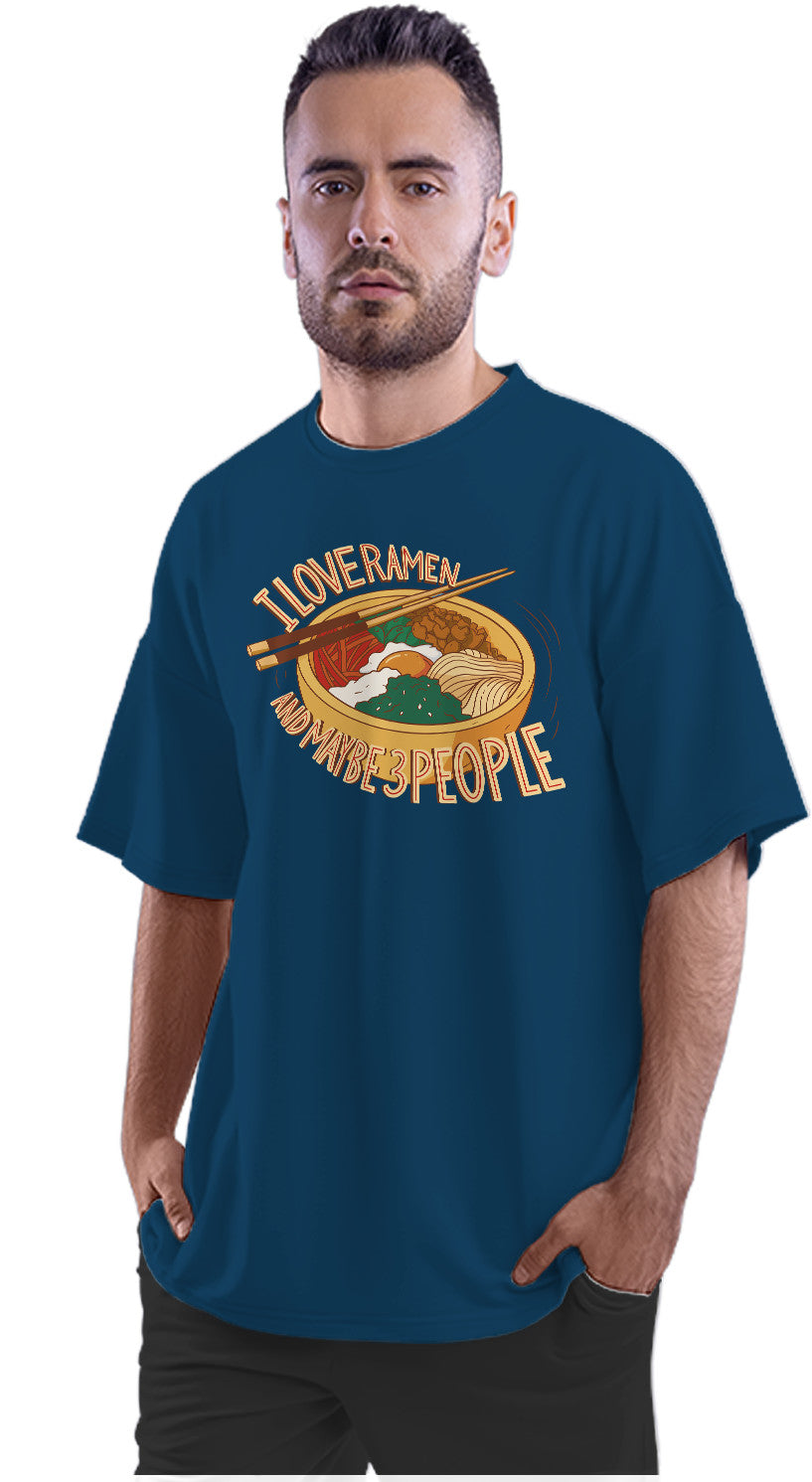 Love Ramen & Maybe Three People Oversized Unisex T-shirt