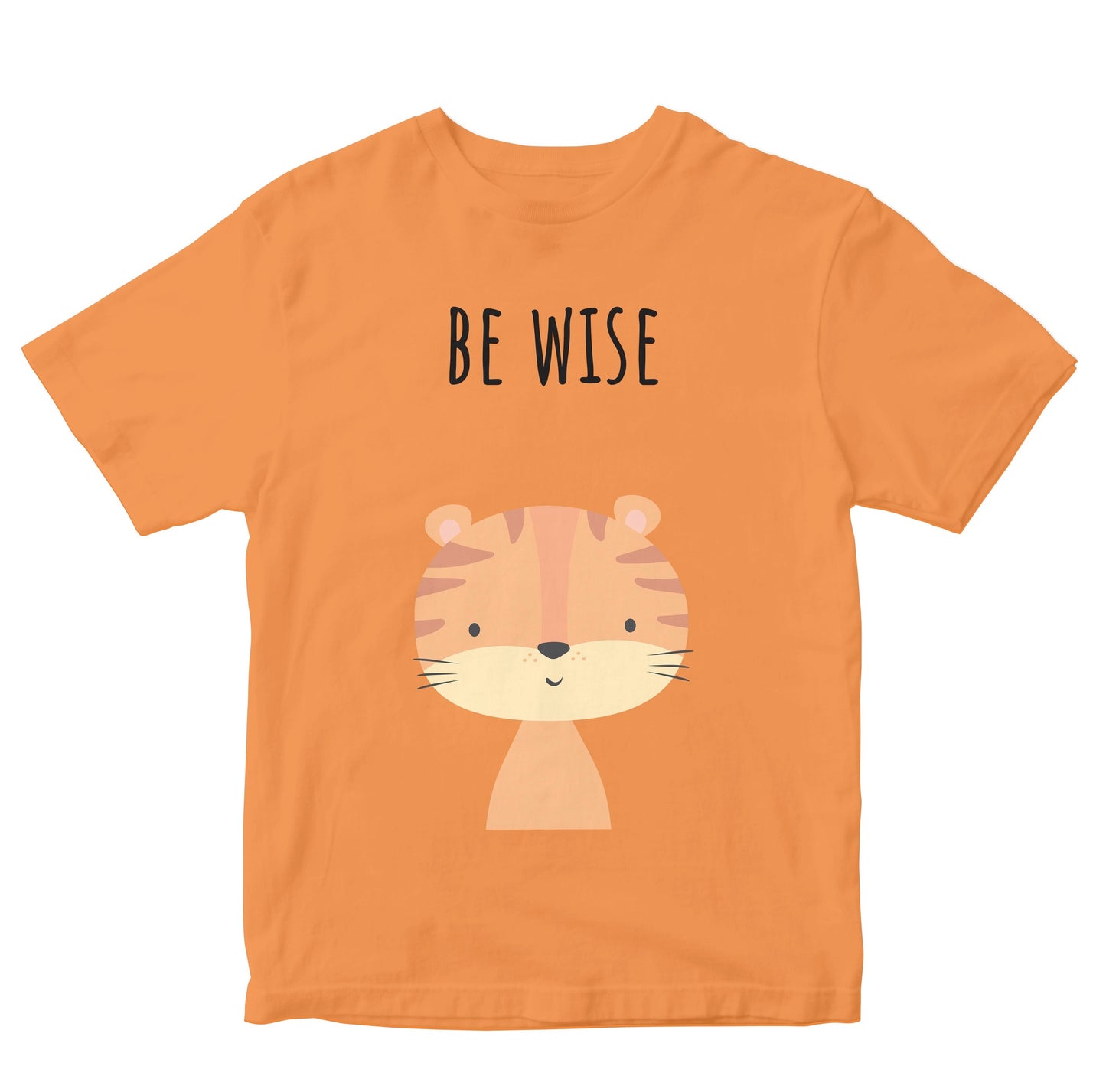Be Wise - Tiger Kids