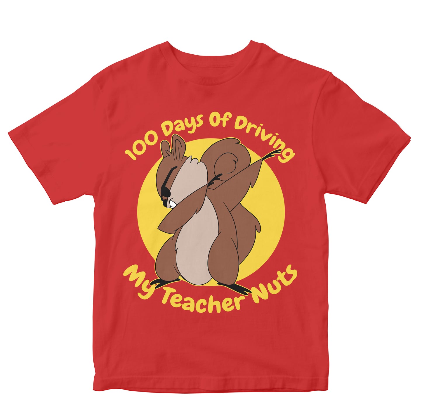 Driving My Teacher Nuts - Dabbing Squirrel Kids