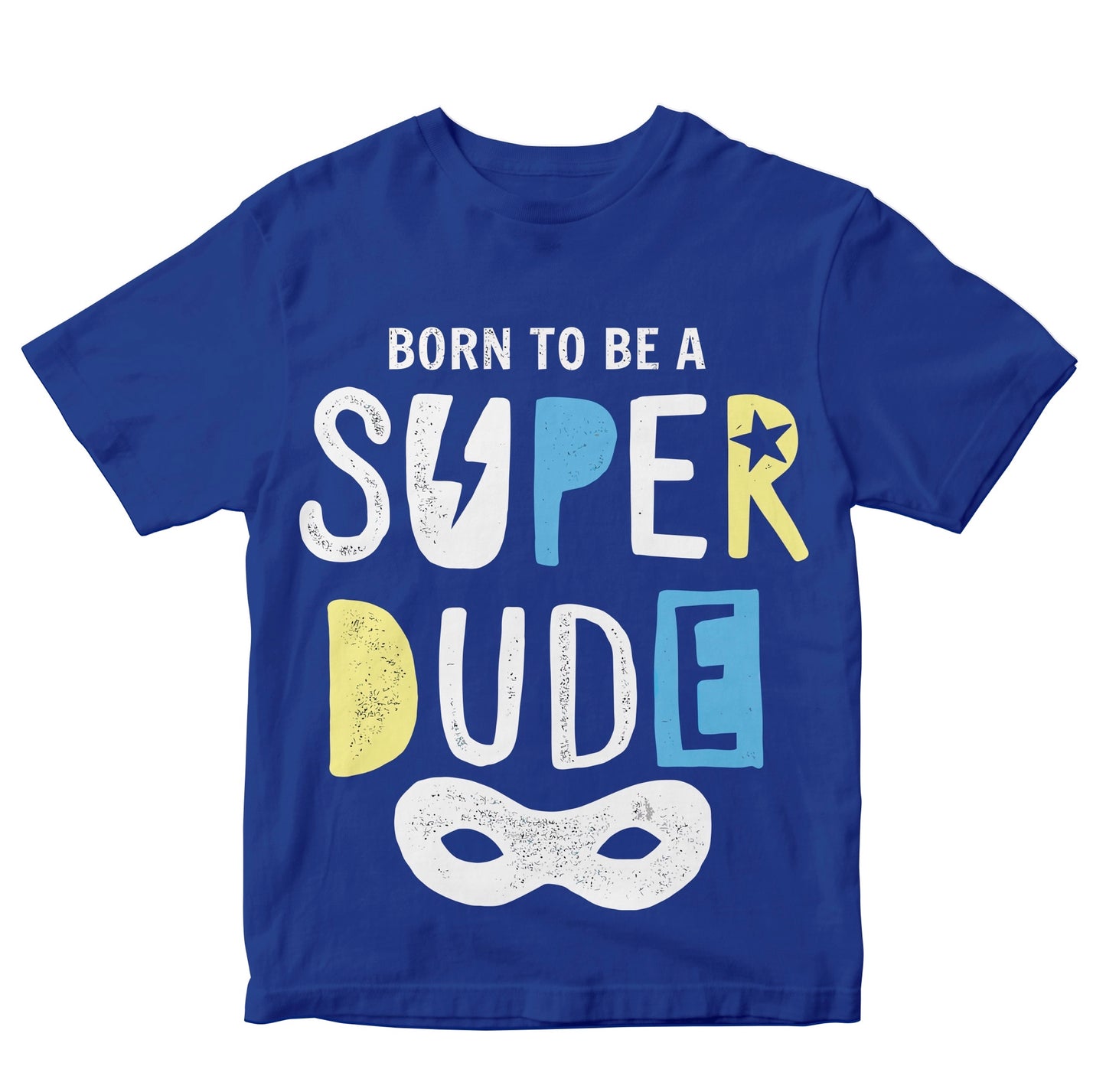 Born To Be A Super Dude Boys Kids Toddler