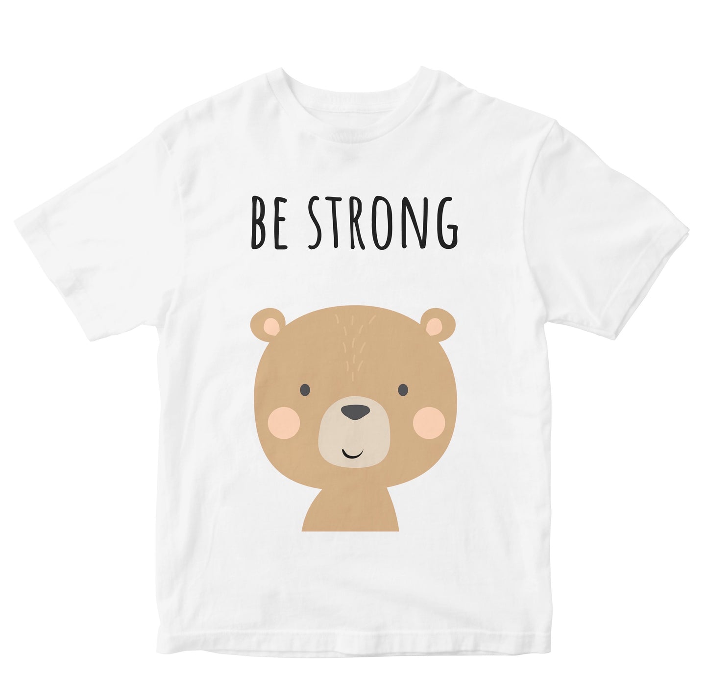 Be Strong - Teddy Bear Kids