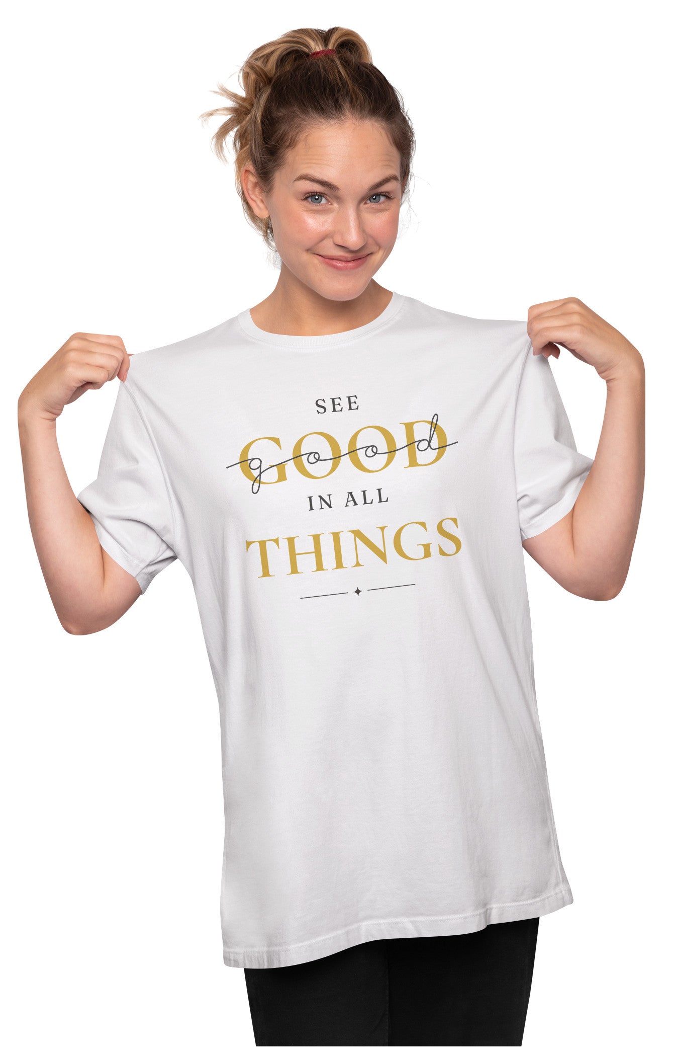 See Good In All Things - Quote Oversized Unisex T-shirt
