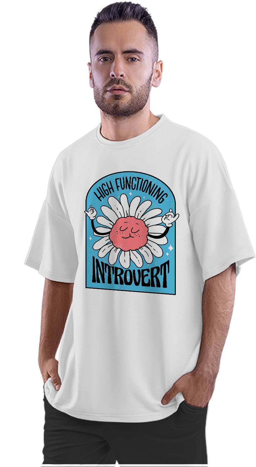 High Functioning Introvert Oversized Unisex T-shirt