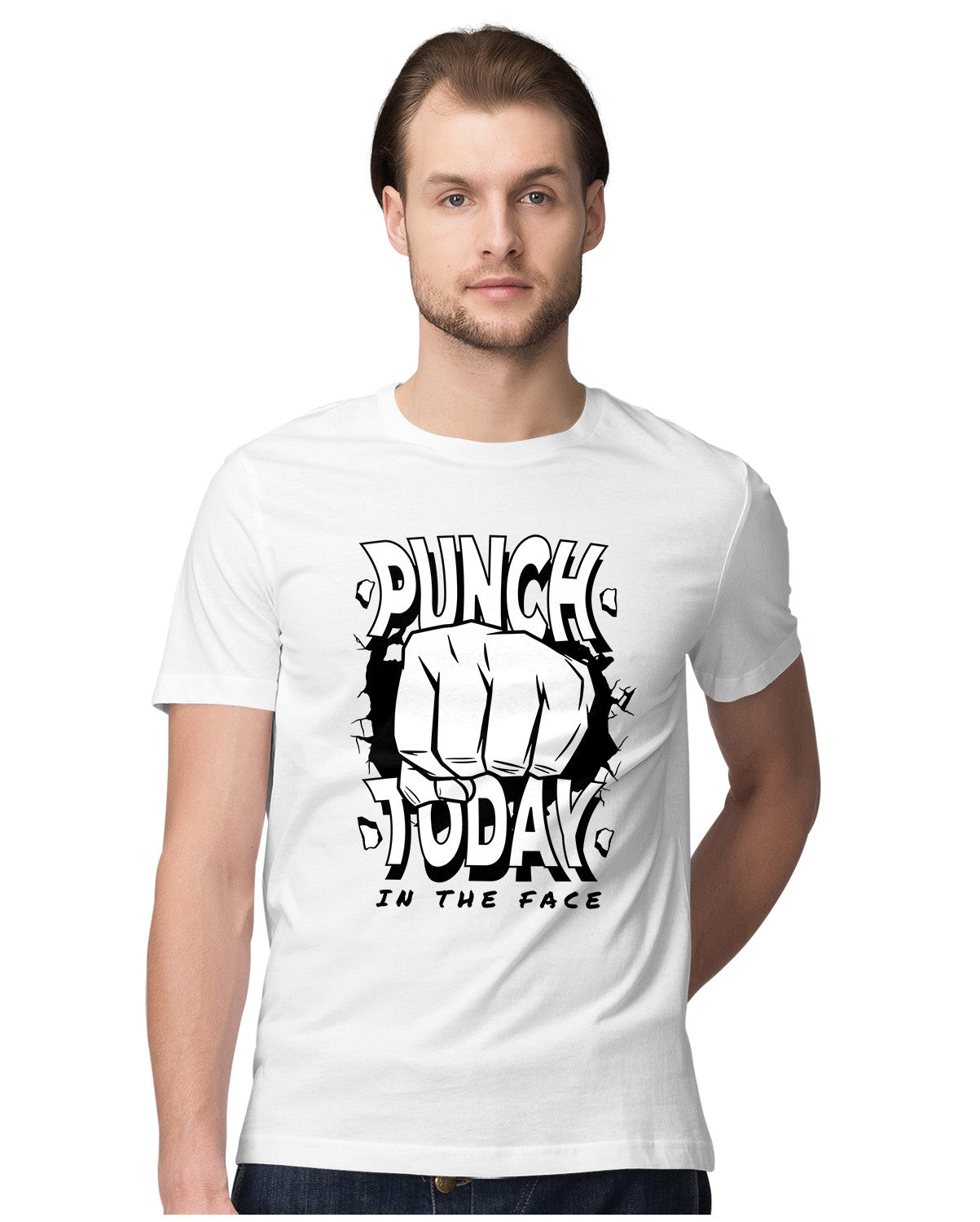 Punch Today In The Face - Motivational Quote