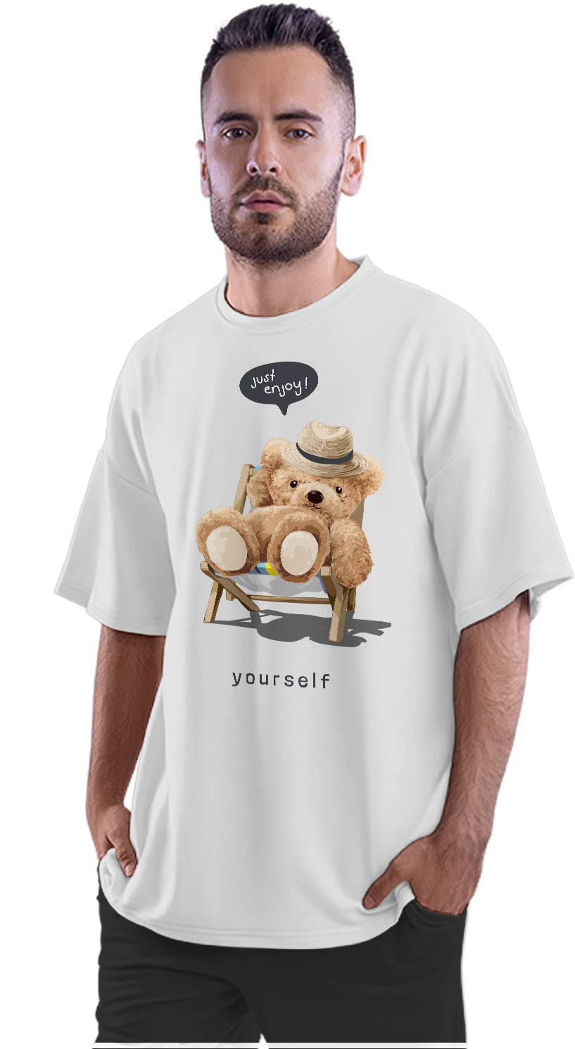 Just Enjoy Yourself - Teddy Bear Oversized Unisex T-shirt