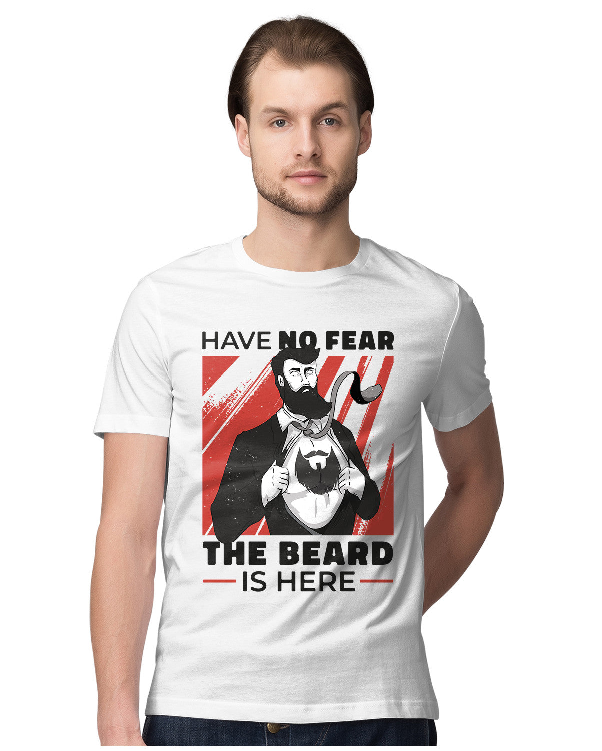 Have No Fear The Beard Is Here - Funny Quote