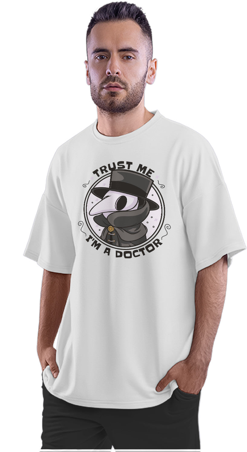 Trust Me, I'm A Doctor Oversized Unisex T-shirt
