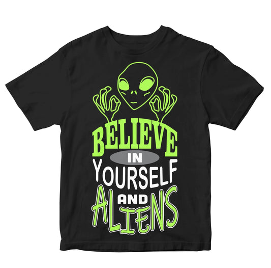 Believe In Yourself And Aliens Kids