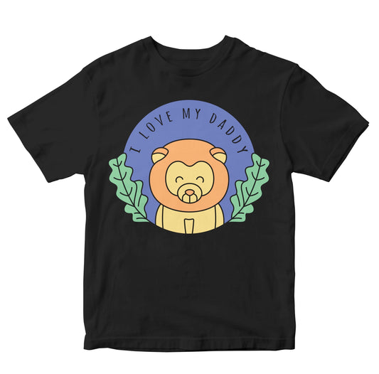 I Love My Daddy - Cute Lion Toddler
