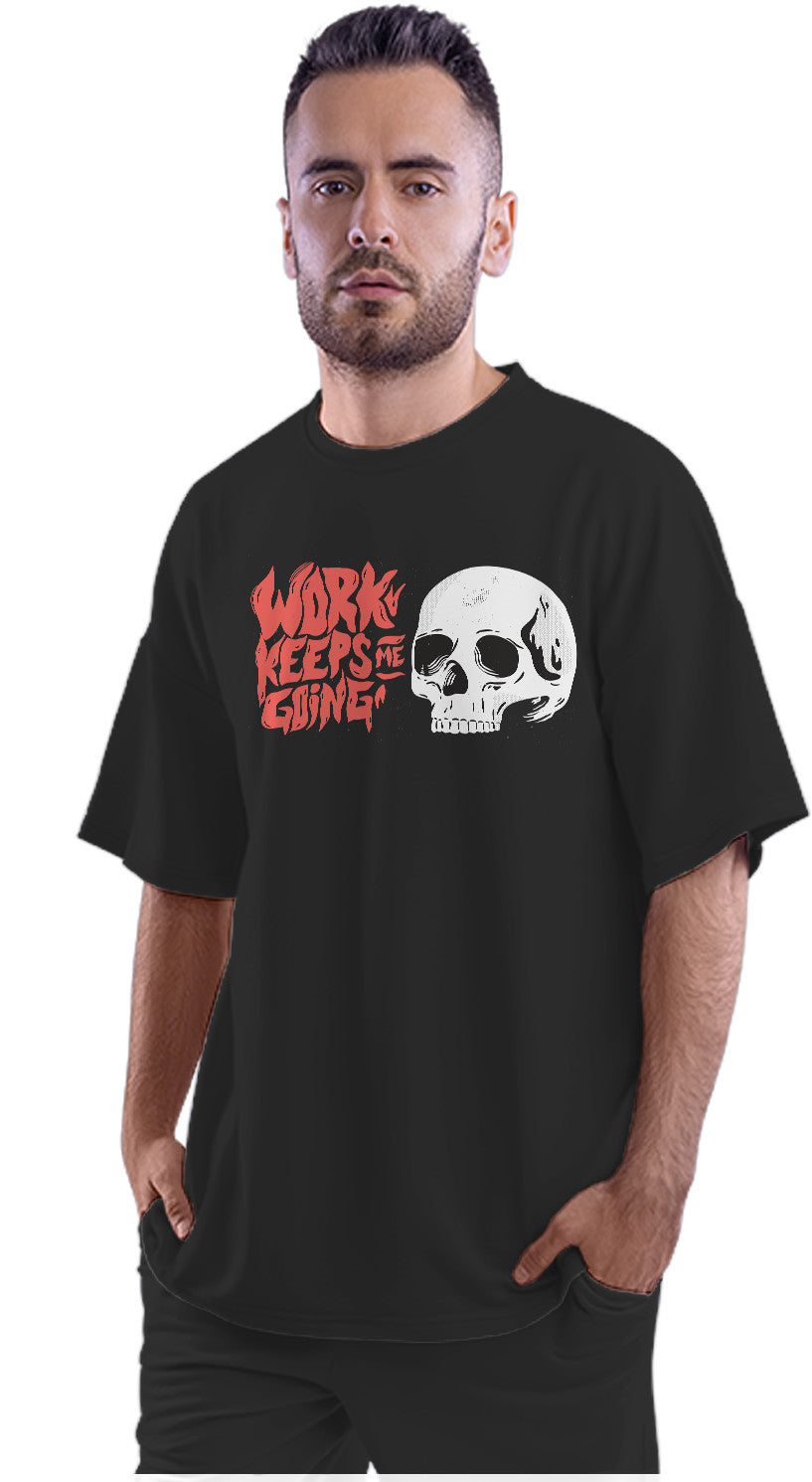 Work Keeps Me Going - Ironic Skull Oversized Unisex T-shirt
