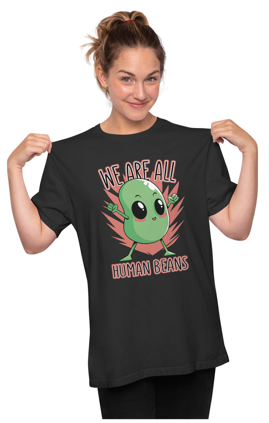 We Are All Human Beans Oversized Unisex T-shirt
