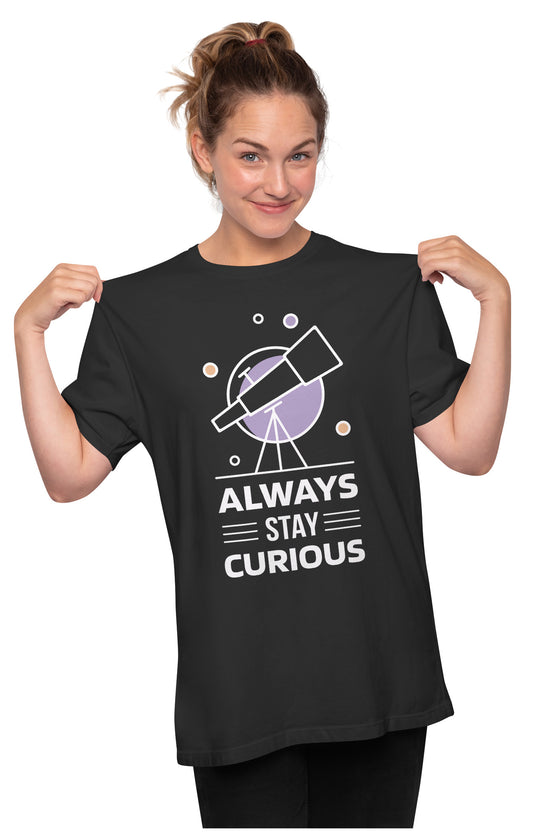 Always Stay Curious - Telescope Oversized Unisex T-shirt