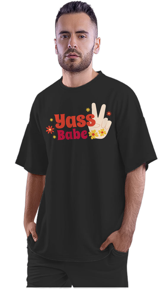Yass Babe Oversized Unisex T-shirt