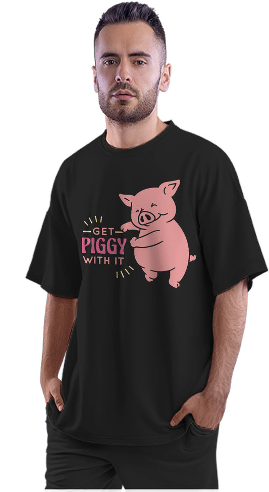 Get Piggy With It - Funny Jiggy Pig Oversized Unisex T-shirt