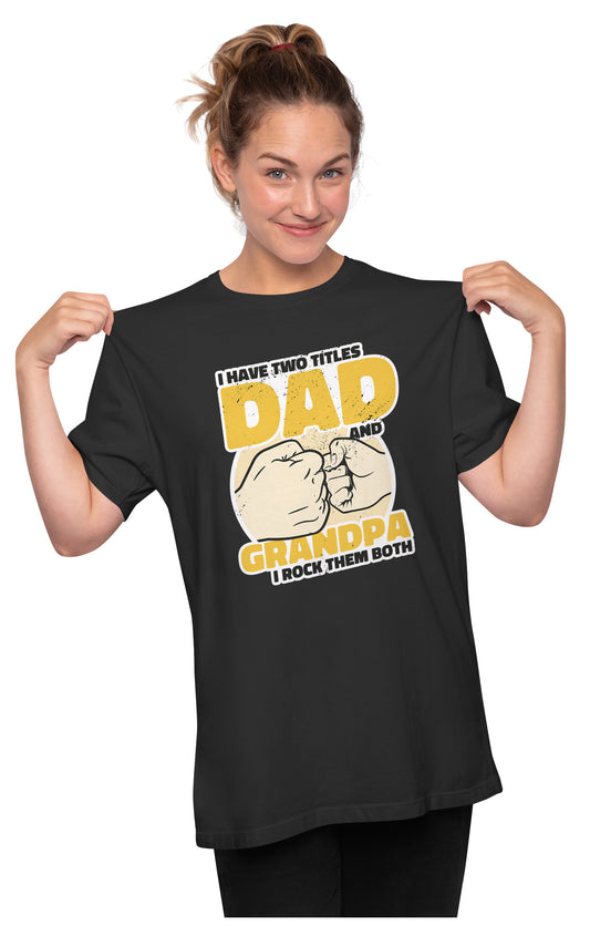 Awesome Dad & Grandpa Shirt Oversized Unisex T-shirt