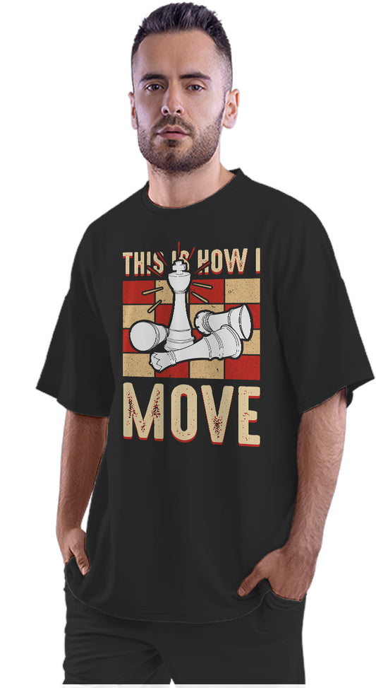 This Is How I Move - Chess Oversized Unisex T-shirt