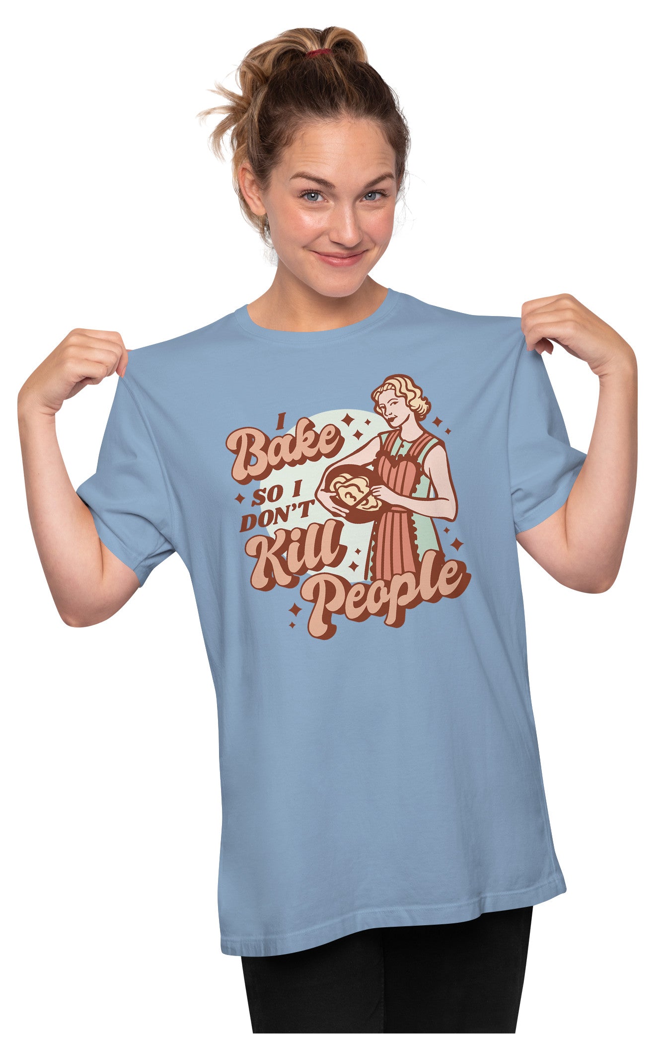 I Bake So I Don't Kill People - Baker Oversized Unisex T-shirt