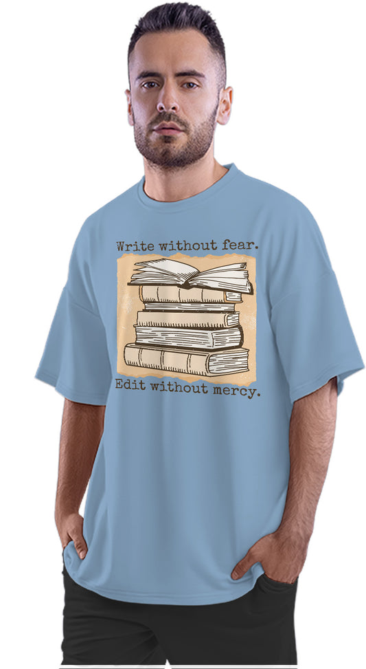 Write Without Fear - Writer - Book Oversized Unisex T-shirt