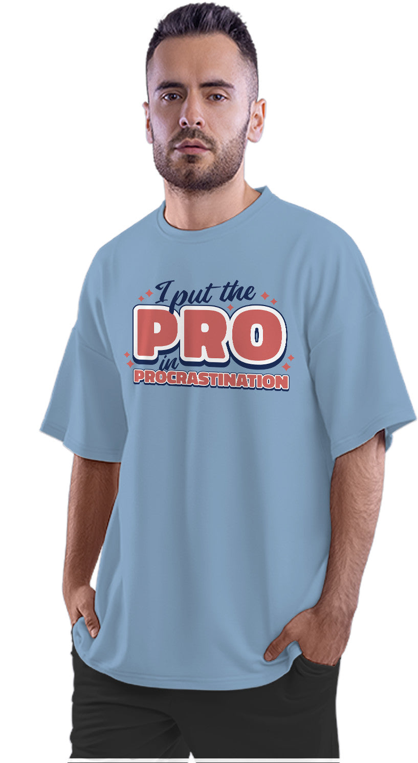 Pro In Procastination Oversized Unisex T-shirt
