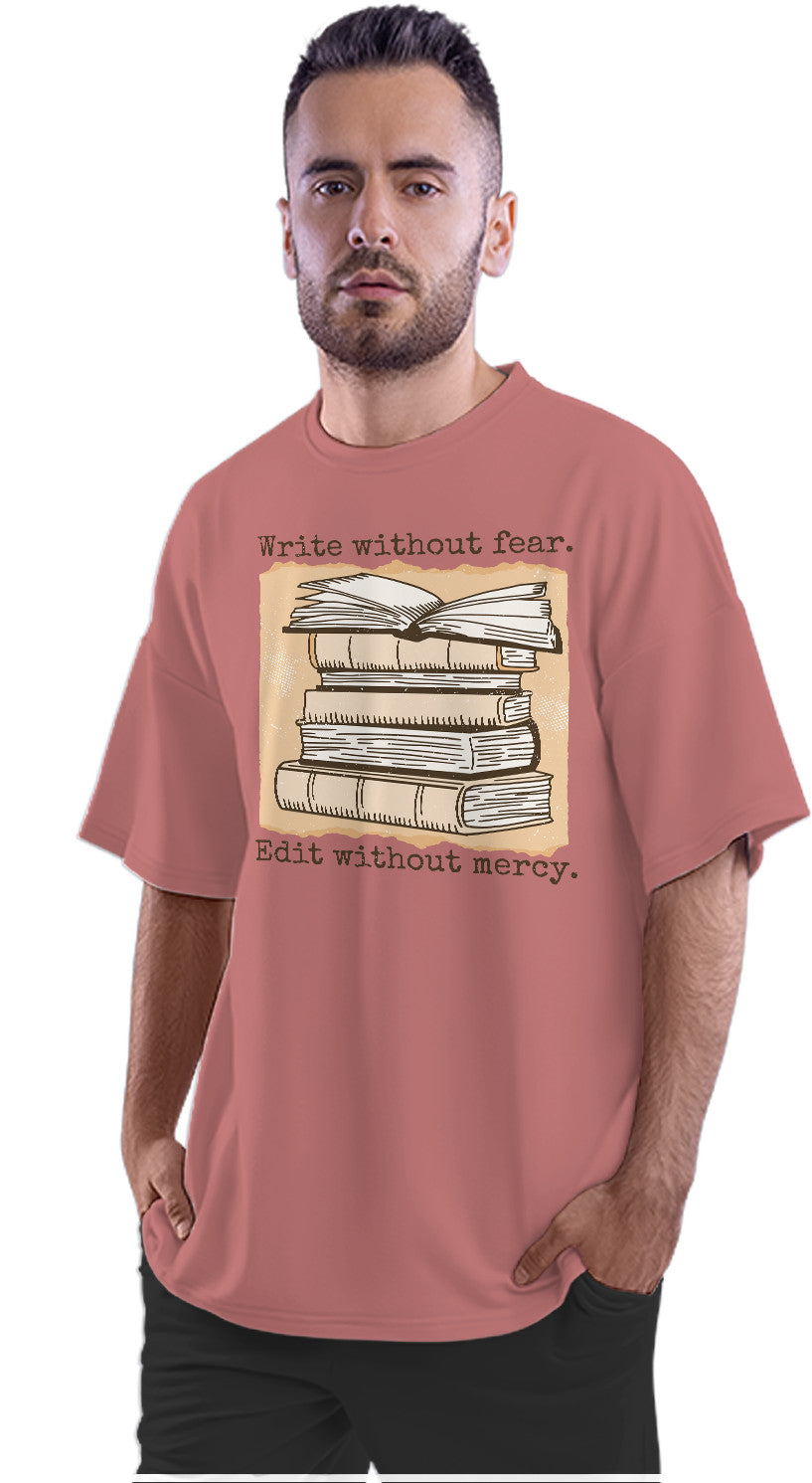 Write Without Fear - Writer - Book Oversized Unisex T-shirt