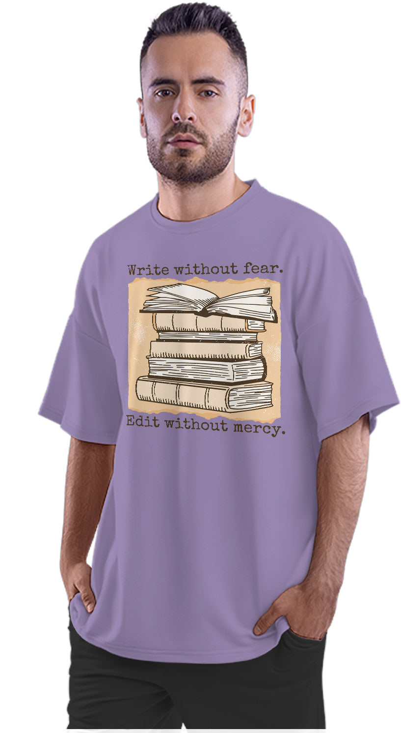 Write Without Fear - Writer - Book Oversized Unisex T-shirt