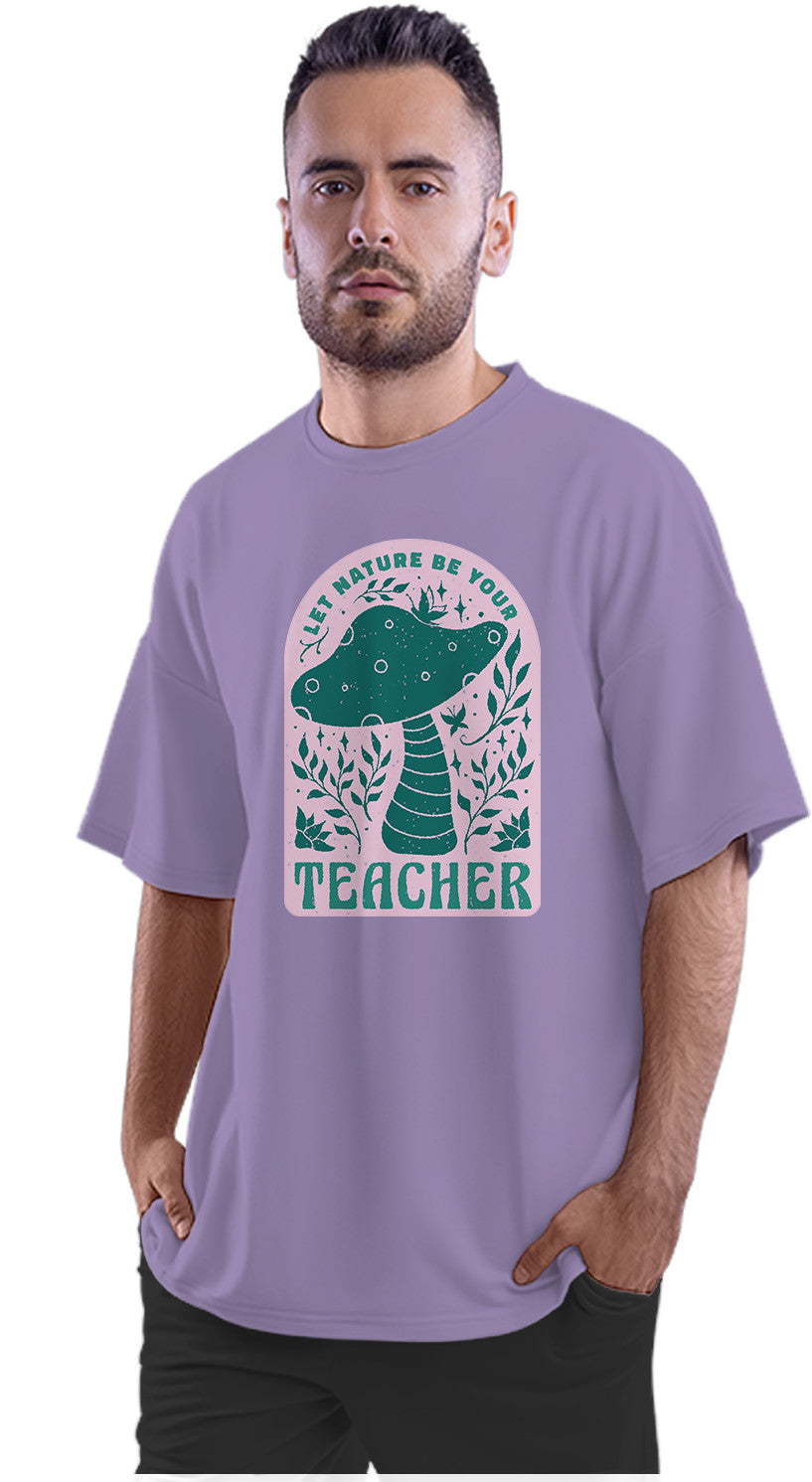 Let Nature Be Your Teacher - Mushrooms Oversized Unisex T-shirt