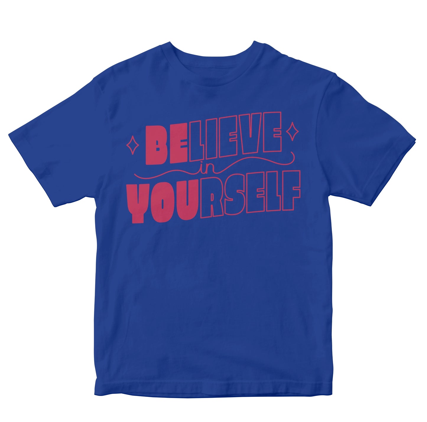 Believe In Yourself Kids