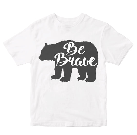 Be Brave - Bear Kids