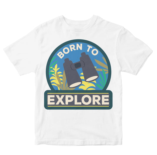 Born To Explore - Explorer Kids