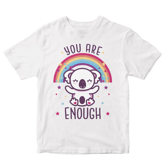 You Are Enough - Cute Koala Kids