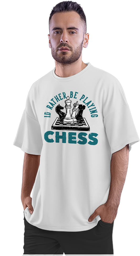 I'd Rather Be Playing Chess Oversized Unisex T-shirt