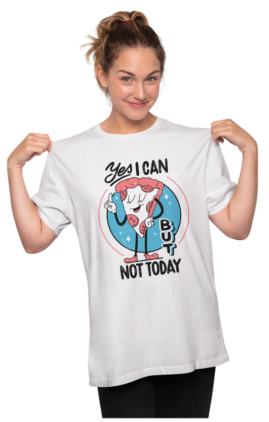 Not Today - Funny Pizza Oversized Unisex T-shirt