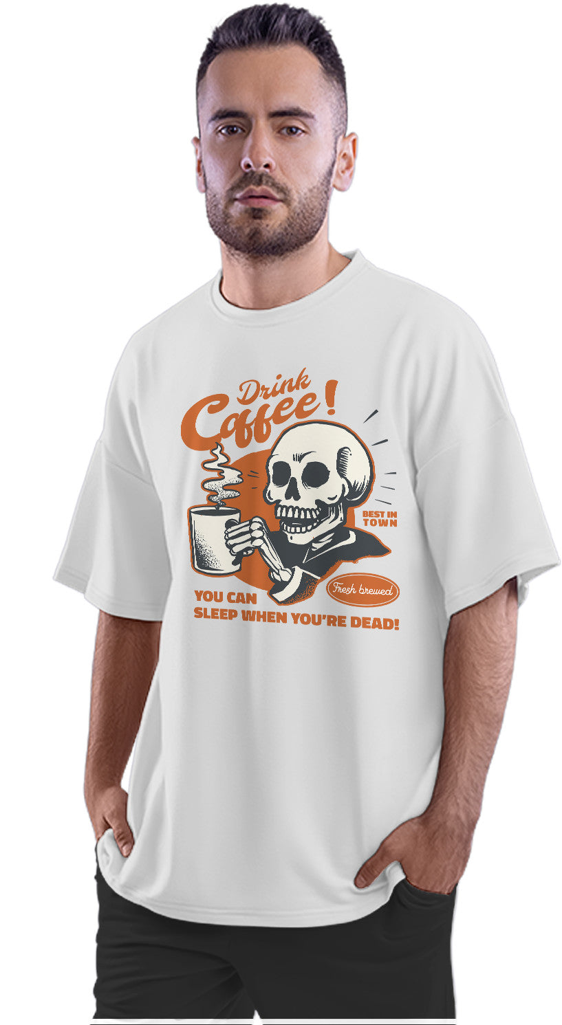 Vintage Coffee Loving Skeleton - Funny Quote Oversized Unisex T-shirt