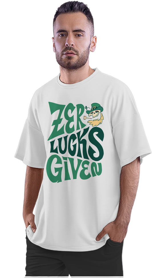 Zero Lucks Given - St. Patrick's Day Oversized Unisex T-shirt