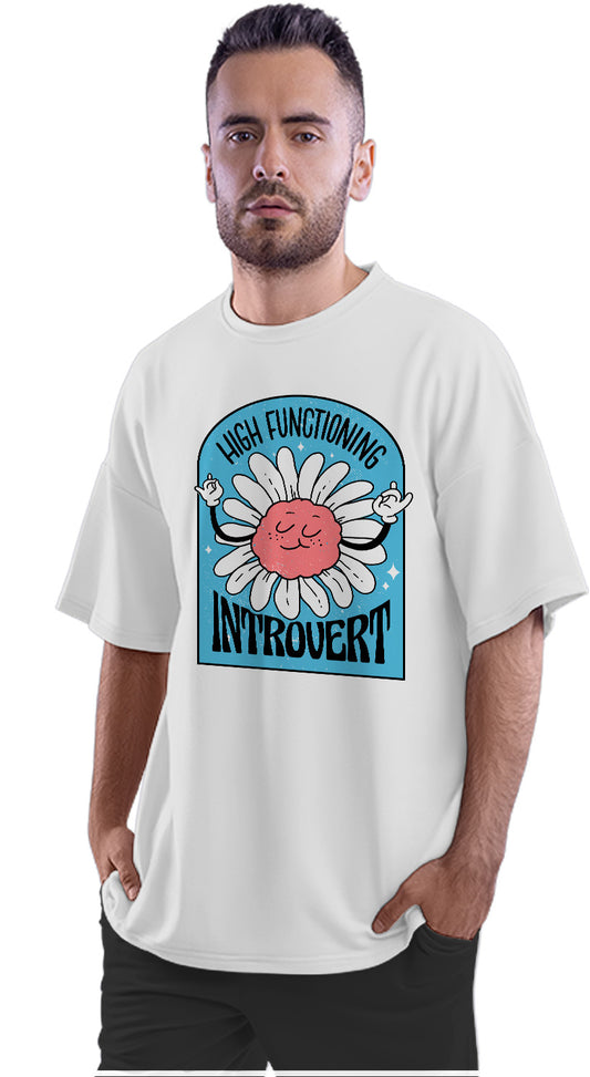 High Functioning Introvert Oversized Unisex T-shirt