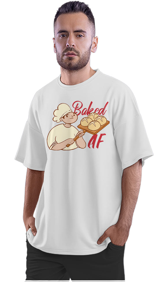 Baked AF - Baker Oversized Unisex T-shirt